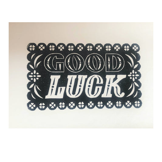Good Luck